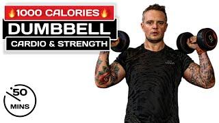 BURN 1000 Calories With This DUMBBELL Workout | Full Body Cardio & Strength