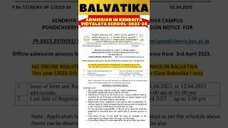 Balvatika Admission in Kendriya Vidyalaya School -2023-24