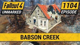 Babson Creek | Fallout 4 Unmarked | Ep. 1104