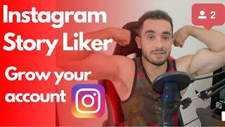 Instagram Story Liker Bot - Boost Your Instagram Engagement with python 2023