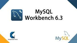 MySQL WorkBench 6.3 Tutorial -  Introducción y conexiones a Servidor