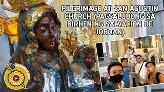 Pilgrimage at San Agustin Church ( Pagsalubong sa Birhen ng Salvacion de Joroan)