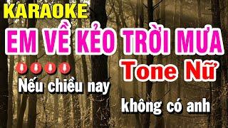 Em Về Kẻo Trời Mưa Karaoke Tone Nữ Gm Nhạc Sống | Huỳnh Lê