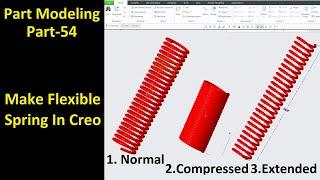 #54 Creo Part Modeling- Make Flexible Spring In Creo