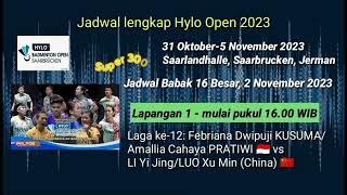 Jadwal lengkap Hylo Open 2023 Super 300 ( @TerasBudaya01SungaiPenuh )