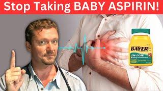 STOP Taking Daily Baby Aspirin
