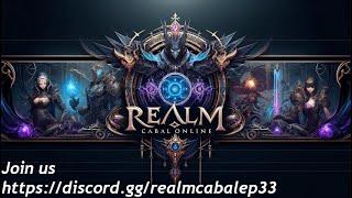 Realm Cabal EP33- dg farm