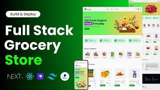 Build & Deploy a Full Stack Online Grocery App Store | React, Nextjs, Strapi, TailwindCSS, & PayPal