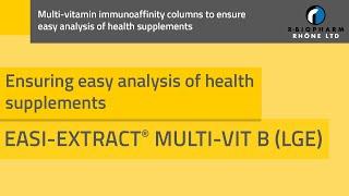 EASI-EXTRACT® MULTI-VIT B (LGE) | Ensuring easy analysis of health supplements