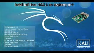 raspberry pi 4 install kali linux 2021.1 | kali linux 2021.1 install on raspberry pi 4