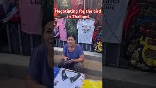 Negotiate For Everything in Thailand