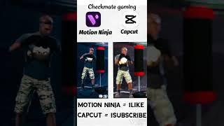 Capcut vs Motion ninja smooth editing #shorts#viral #video #freefire