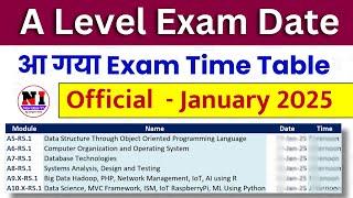 A Level Exam Date January 2025 | A Level Exam Time Table | NIELIT A Level Exam Date 2025