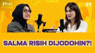 SALMA SALSABIL GROGI NYANYI DEPAN JOKOWI, LUNA SALUT DENGAN SALMINE‼️ | TS TALKS EPS 276