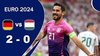 Germany vs Hungary (2-0) / All goals and highlights | UEFA Euro 2024