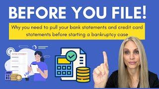 Why You Need to Pull Bank & Credit Card Statements Before Filing Bankruptcy| GA Bankruptcy Attorney