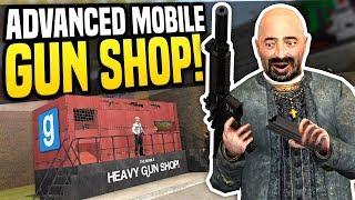 ADVANCED MOBILE GUN SHOP - Gmod DarkRP | Heavy Gun Dealer!