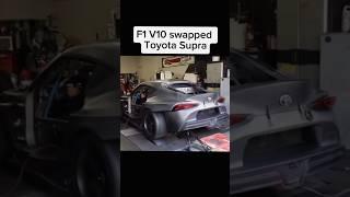 F1 V10 Swapped Toyota Supra Mk5 #supra #mk5supra #v10