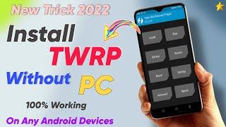 Install TWRP Recovery On Any Android Device | Without PC | ft. Redmi note 11 TWRP Install Without PC