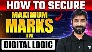 GATE 2025 | How To Secure Maximum Marks In Digital Logic? | Computer Science And IT | GATE Exam