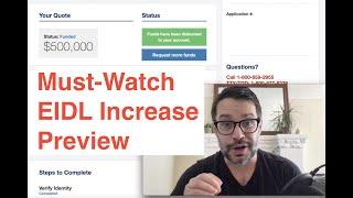 Must-Watch EIDL Increase Preview — $500,000 to $2 Million