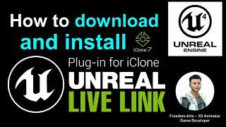 How to setup iClone Unreal Live Link - Full Tutorial Unreal Engine & iClone 7