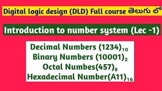 Introduction to number system in Telugu | Digital logic design tutorials | SRT Telugu Lectures | DLD
