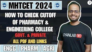 MHTCET 2024 | How to check Cutoff of govt. Pharmacy & Engineering College | Pdf & Link | Gyanlab |