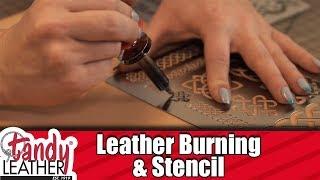 Leather Burner and Stencils