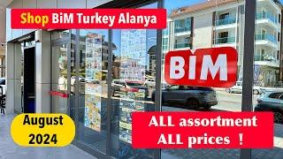 Store BiM Alanya Antalya August 2024 Turkiye (Turkey), All prices for ALL products and goods.