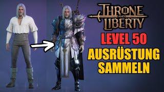 Der AUSRÜSTUNGS GUIDE! Throne and Liberty