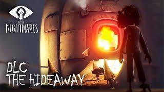 НОВЫЕ ДРУЗЬЯ - Little Nightmares DLC The Hideaway