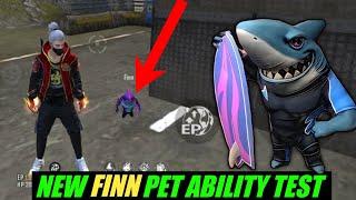 NEW FINN PET ABILITY TEST || free fire new Finn pet ability full details || New top up event FF !!!