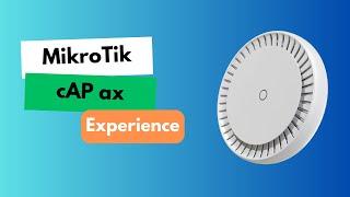 MikroTik cAP ax after 4 Months: Is it still good?