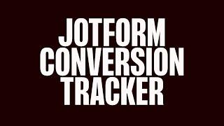 Jotform Conversion Tracker for Google Tag Manager - New Version Demo