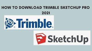 How to download sketchup pro 2021 for free