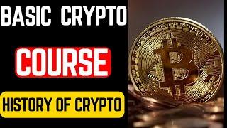 Cryptocurrency Basics Course: Module 1: Introduction to Cryptocurrency |History of  Cryptocurrency