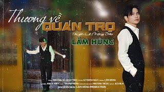 THƯƠNG VỀ QUÁN TRỌ - Lâm Hùng