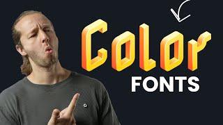 Color Fonts are SICK! Gradients, CSS Customization & More..