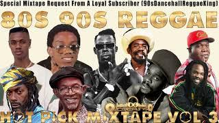 80s,90s Reggae Request Hot Pick Vol 3 Shabba,Pinchers,Buju,Dennis Brown,Beres,Gregory,Tiger,Terro