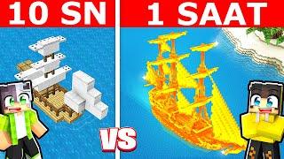 10 SANİYEDE YAPILAN GEMİ VS 1 SAATTE GEMİ  | Minecraft