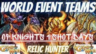 OP Knights in Gems of War World Event Teams | 3 Teams Hi/Mid/Low for Relic Hunter World Event