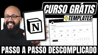 Curso de Notion Grátis - DESCOMPLICADO, como usar o Notion [PASSO A PASSO] para iniciantes