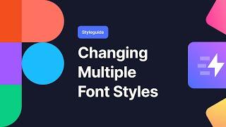 03. Figma Tutorial: Changing multiple font styles