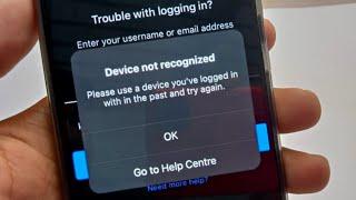 How to Fix Instagram Device Not Recognized Problem (2022)