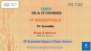 IT Essentials Chapter 2 Exam Answers |CISCO IT Essentials Exam 2 answers 2021 | 100% Correct Answers