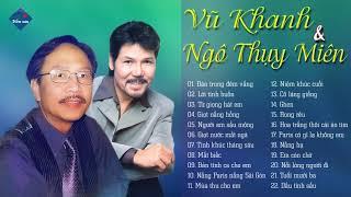 VŨ KHANH | Những Tình Khúc Nhạc NGÔ THỤY MIÊN Hay Nhất Trong Sự Nghiệp Ca Hát Vũ Khanh