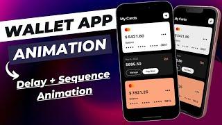 SwiftUI Wallet App Animation - Delay + Sequenced Animations - Xcode 14 - SwiftUI Tutorials