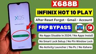 Infinix Hot 10 Play Frp Bypass 2024 Method | Infinix X688b Frp Unlock  Not Android Setup Force Stop