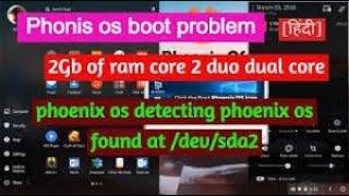 Phoenix OS [Not Working /Not booting /Not Opening ] Problem Fixed With 100% Working Solution